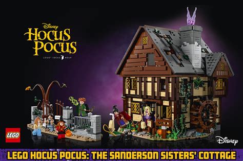 LEGO: DISNEY HOCUS POCUS – THE SANDERSON SISTERS’ COTTAGE! – RaffledUp