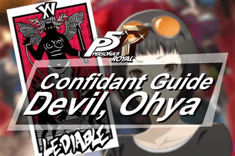 Persona 5 Royal Confidant Guide - Devil, Ichiko Ohya - The Digital Crowns