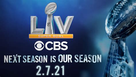 CBS Sports is already promoting Super Bowl LV - NewscastStudio