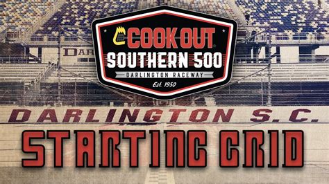 2022 Cook Out Southern 500 Starting Grid - YouTube