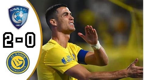 Al Hilal vs Al Nassr 2-0 ALL GOALS & HIGHLIGHTS | Ronaldo show 🔥🔥 - YouTube