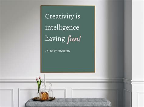 Albert Einstein Quote - Creativity is intelligence | Wall Art | Museum ...