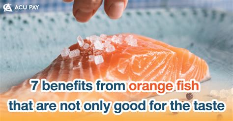 7 health benefits of salmon - ACU Pay