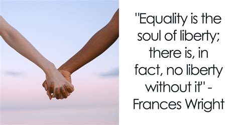 123 Famous Equality Quotes We Should Reflect On | Bored Panda