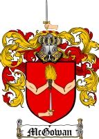 Mcgowan Family Crest Mcgowan Coat of Arms - Tradebit