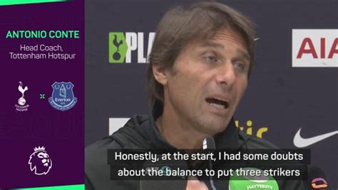 Conte doubted playing Kane, Son and Richarlison together - video Dailymotion