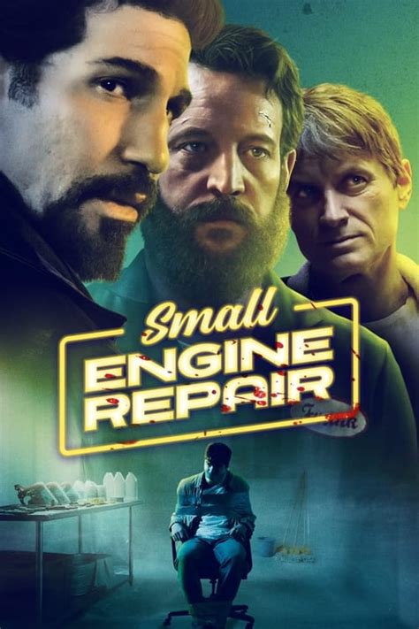 Small Engine Repair (2021) — The Movie Database (TMDB)