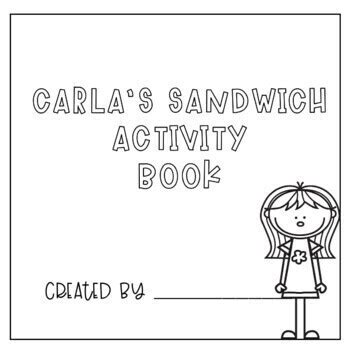 Reading Comprehension Activities - Carla's Sandwich - Google Slides