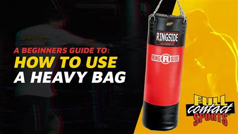 How use a Heavy Bag - A Beginners guide - YouTube