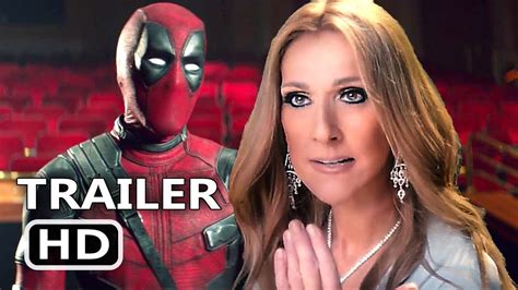 DEADPOOL 2 "BTS with Celine Dion" Trailer (NEW 2018) Superhero Movie HD ...