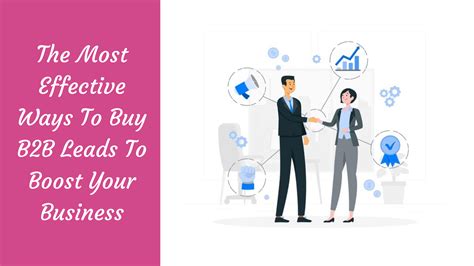 The Most Effective Ways To Buy B2B Leads To Boost Your Business