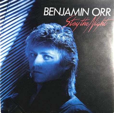 Benjamin Orr – Stay The Night (1986, Vinyl) - Discogs