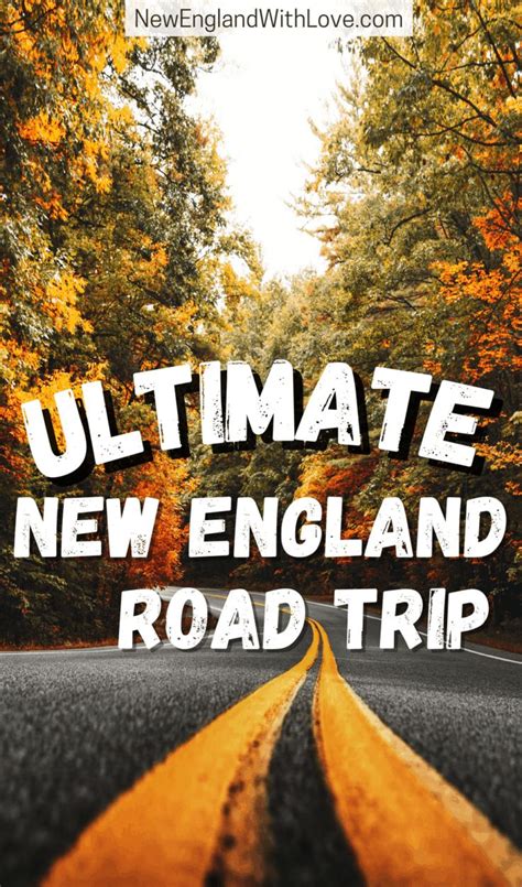 The Ultimate New England Road Trip Itinerary | New england road trip ...