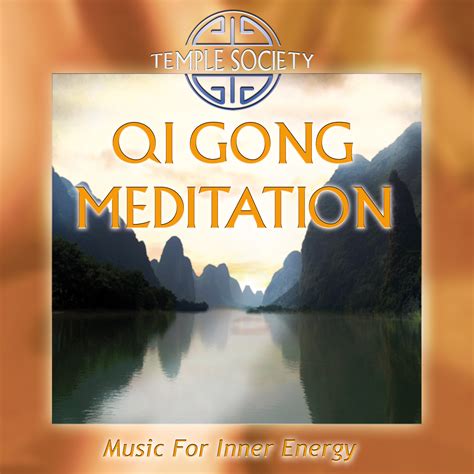 Qi Gong Meditation – TEMPLE SOCIETY