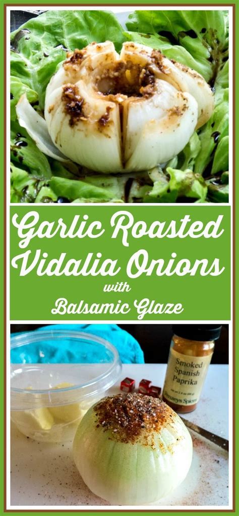 Sweet On Garlic Roasted Vidalia Onions Vidalia Onion Recipes, Vidalia Onions, Potato Recipes ...