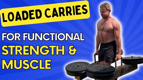 Loaded Carry Exercises: Top 10 Variations for Functional Training - YouTube