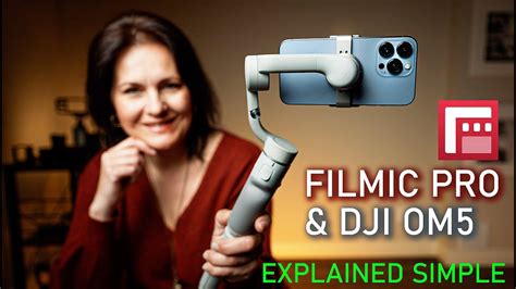 How To Use DJI OM5 With FILMIC PRO EXPLAINED SIMPLE Full Tutorial For ...