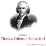 Thomas Jefferson Education: A Leadership Education