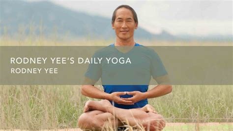 Rodney Yee‘s Daily Yoga | Gaia