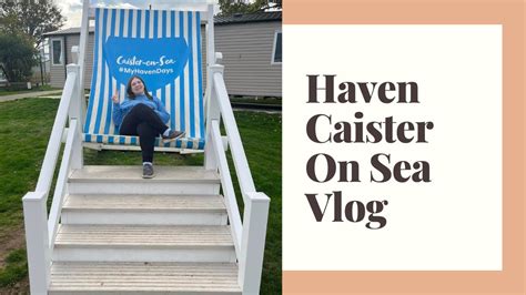 Haven Caister On Sea Holiday Vlog October 2022 - YouTube