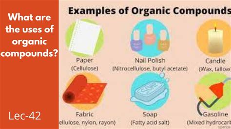 Organic Compounds List And Uses