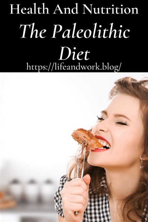 The Paleolithic Diet