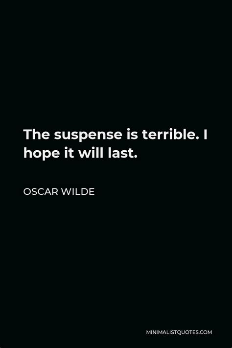 Suspense Quotes | Minimalist Quotes