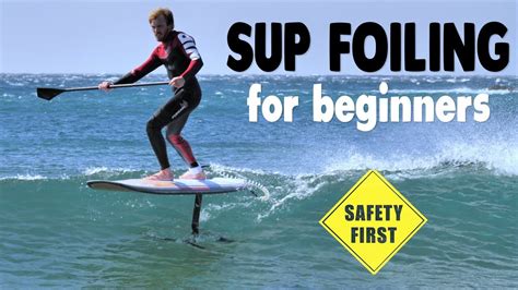 How to Foil SUP Hydrofoil for Beginners - YouTube