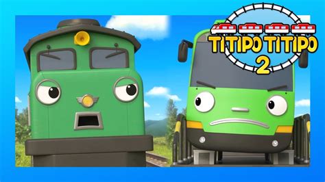 TITIPO S2 Full Compilation l Train Cartoons For Kids | Titipo the Little Train l TITIPO TITIPO 2 ...