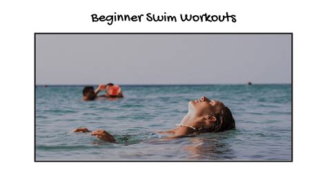 Swimming Workouts for Beginners - The Klubb