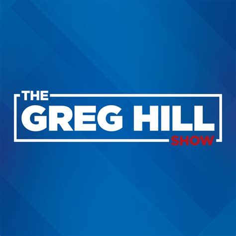 The Greg Hill Show - Podcast – Podtail