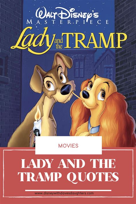 The best quotes from Disney's Lady and the Tramp