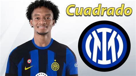 Juan Cuadrado Welcome to Inter Milan ⚫️🔵🇨🇴 Best Skills, Goals & Assists - YouTube