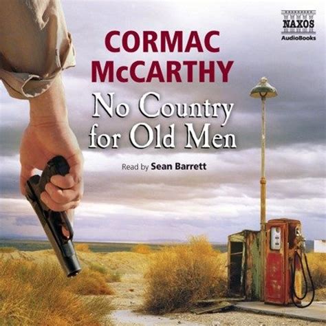 NO COUNTRY FOR OLD MEN | Audio books, Olds, School guidance counselor