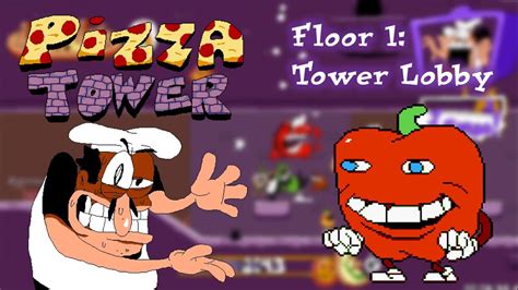 Pizza Tower Walkthrough (Floor 1: Tower Lobby) - YouTube