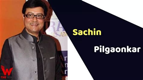 Sachin Pilgaonkar (Actor) Height, Weight, Age, Affairs, Biography & More