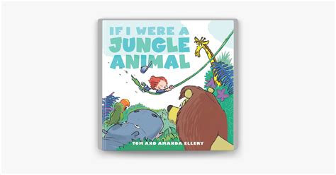 ‎If I Were a Jungle Animal on Apple Books