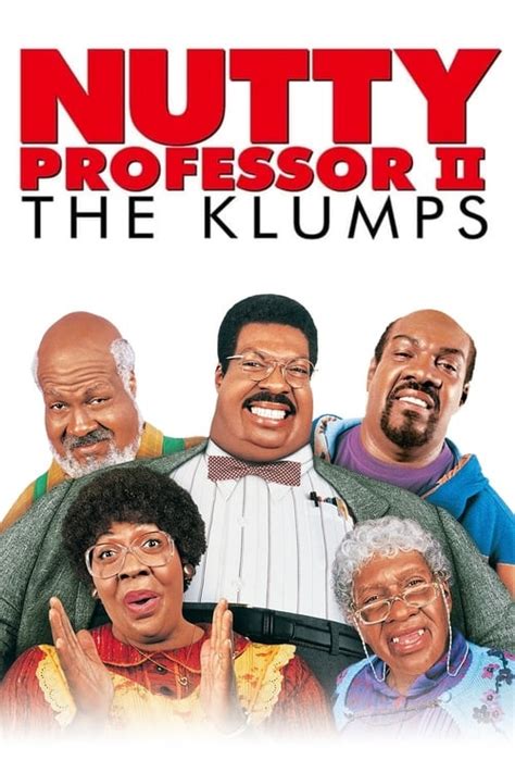 Nutty Professor II: The Klumps (2000) — The Movie Database (TMDB)