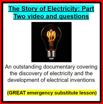 The Story of Electricity: The Age of Invention - GREAT SUB PLANS!