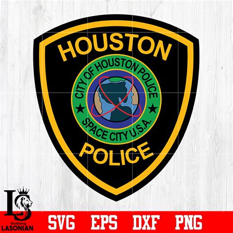 Badge Houston Police svg eps dxf png file, digital download - Inspire ...