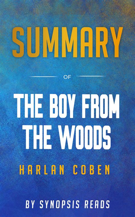 Summary of The Boy from the Woods by Synopsis Reads | Goodreads