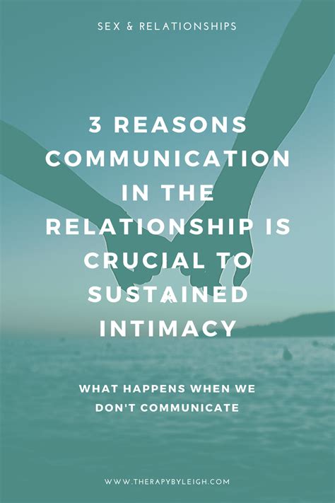 Communication In Relationships - 3 Reasons It's Essential For Intimacy | Communication ...