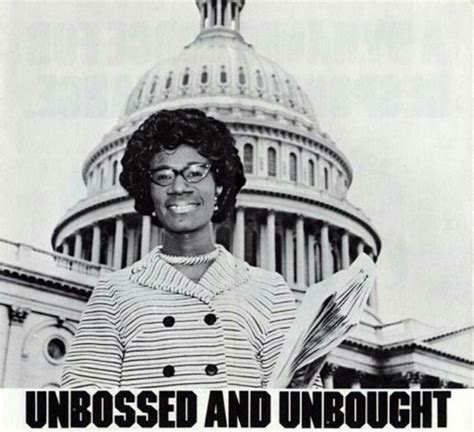 Unbought and Unbossed: 7 Shirley Chisholm Quotes Reminding Us That ...