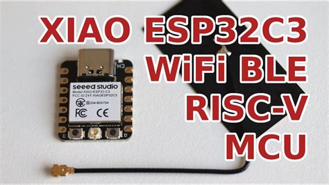 XIAO ESP32C3 RISC-V Dev Board and Arduino IDE - YouTube