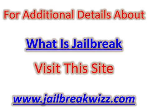 PPT - What Is Jailbreak PowerPoint Presentation, free download - ID:1298521