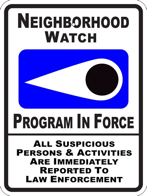 - Neighborhood Watch Program in Force Metal Sign, White/Black/Blue, Var. Sizes, Reflective ...