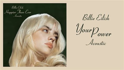 Billie Eilish - Your Power (Acoustic) - YouTube