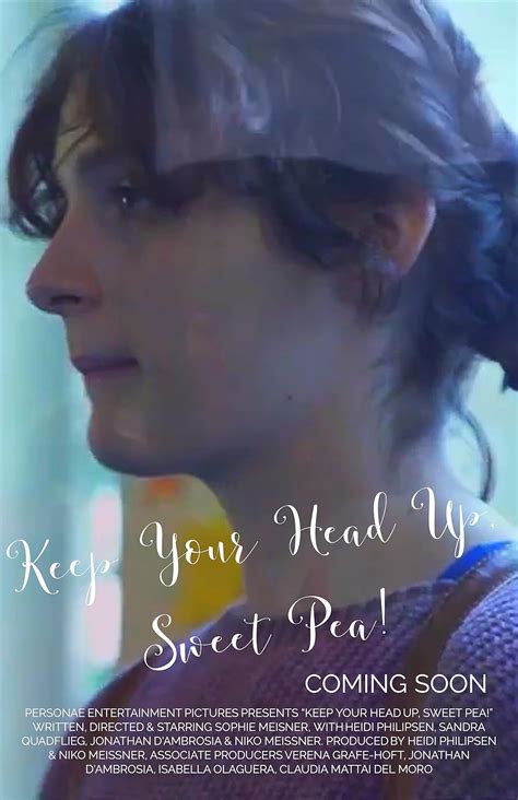 Keep Your Head Up, Sweet Pea (Short 2020) - IMDb