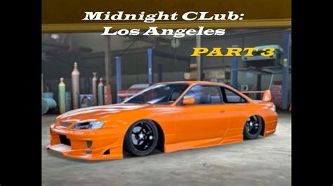 Midnight Club: Los Angeles - Complete Edition | Part 3 - YouTube