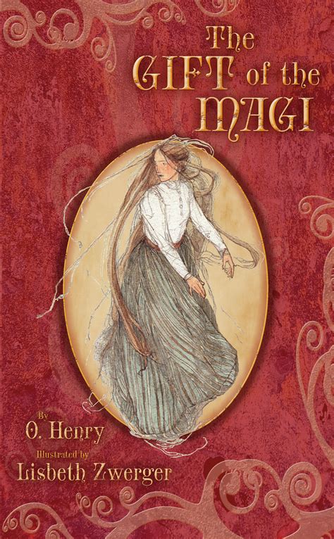 The Gift of the Magi | Book by O. Henry, Lisbeth Zwerger | Official Publisher Page | Simon ...